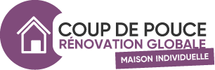 Coup de Pouce Rénovation Globale Maison Individuelle